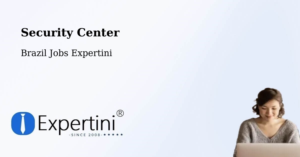 Security & Compliance – Paraíso - Brazil Jobs Expertini